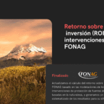 Sistematización de las actualizaciones y resultados relacionados con la estimación del retorno de inversión (ROI) de las intervenciones del FONAG