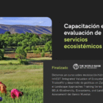 Desarrollo y facilitación de una serie de capacitaciones en evaluación de servicios ecosistémicos – Proceso de preentrenamiento
